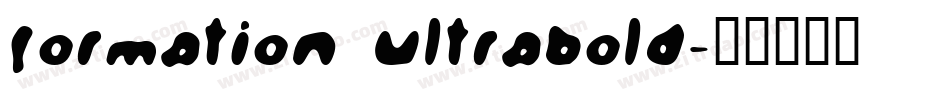 Formation UltraBold字体转换